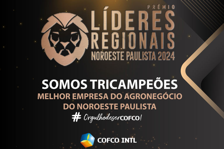 COFCO International é tricampeã no Prêmio Líderes Regionais Noroeste Paulista