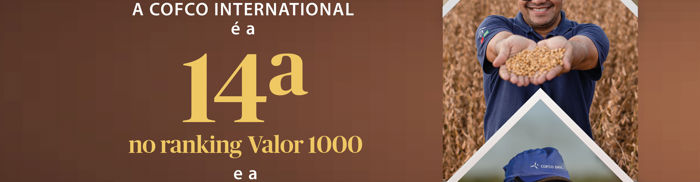 COFCO International é a 14ª maior empresa no Ranking Valor 1000